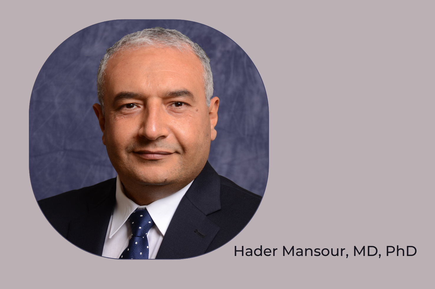 Hader Mansour, MD, PhD Named Department of Physician Assistant Studies Preceptor of the Year in